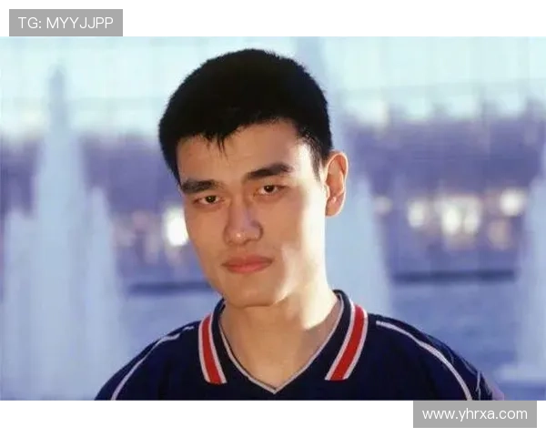 小易姚明携手共创篮球传奇展现青春活力与拼搏精神