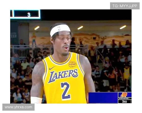 湖记：湖人首发第五名人选非范德比尔特令我感到意外